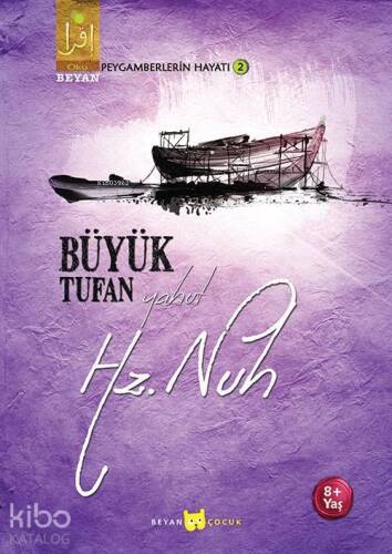 Büyük Tufan Yahut Hz. Nuh - 1