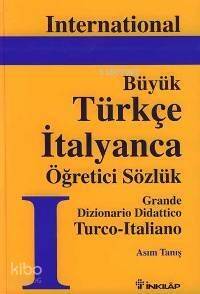 Büyük Türkçe-italyanca Öğretici Sözlük - 1