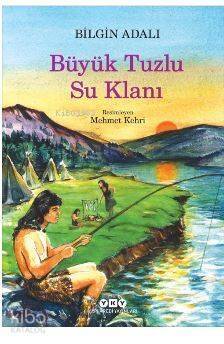 Büyük Tuzlu Su Klanı - 1