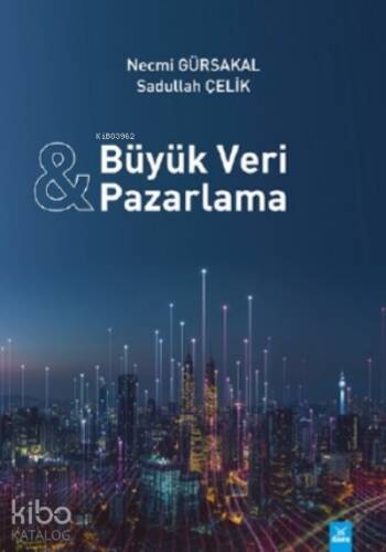 Büyük Veri - Pazarlama - 1