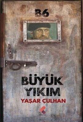 Büyük Yıkım;B6 - 1