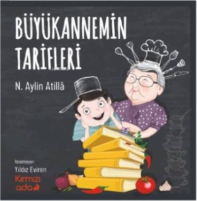 Büyükannemin Tarifleri - 1