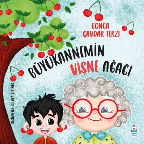 Büyükannemin Vişne Ağacı - 1