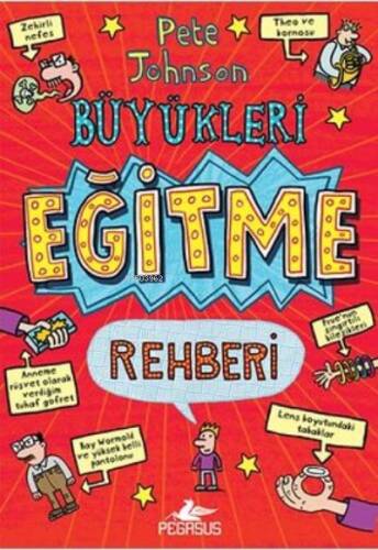 Büyükleri Eğitme Rehberi - 1