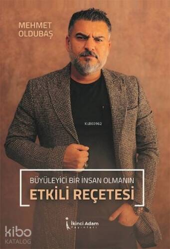 Büyüleyici Bir İnsan Olmanın Etkili Reçetesi - 1