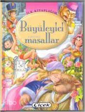 Büyüleyici Masallar - 1