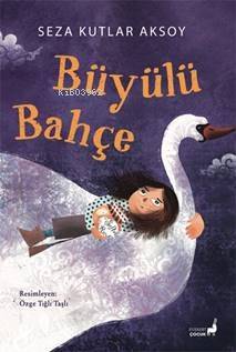 Büyülü Bahçe - 1