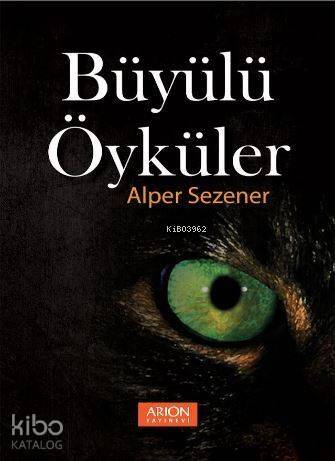 Büyülü Öyküler - 1