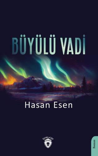 Büyülü Vadi - 1