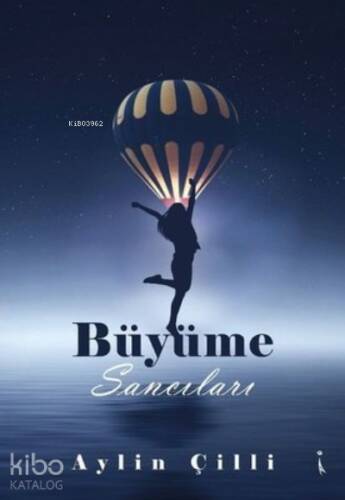 Büyüme Sancıları - 1