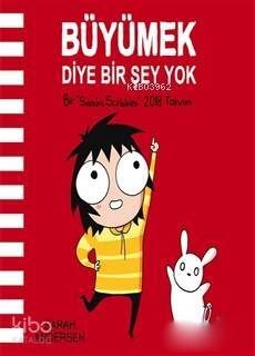 Büyümek Diye Bir Şey Yok: Sarah's Scribbles 2018 Duvar Takvimi - 1