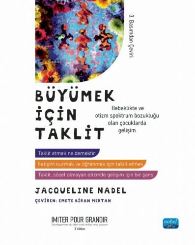 Büyümek İçin Taklit;Bebeklikte ve Otizm Spektrum Bozukluğu Olan Çocuklarda Gelişim - 1