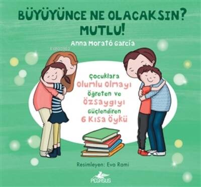 Büyüyünce Ne Olacaksın? Mutlu? - 1