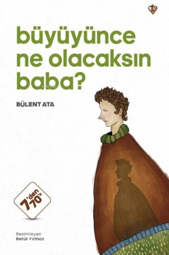 Büyüyünce Ne Olacaksın Baba ? - 1