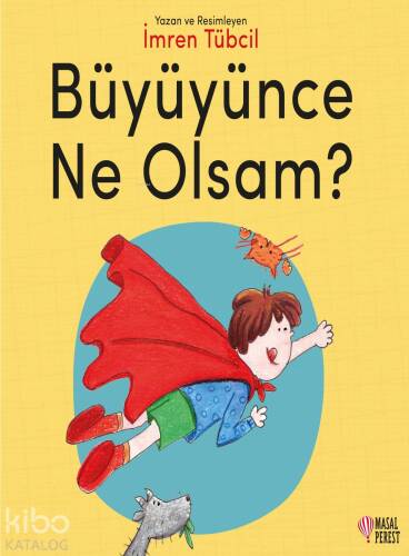 Büyüyünce Ne Olsam? - 1