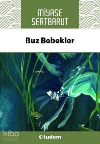 Buz Bebekler - 1