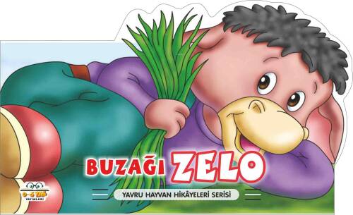 Buzağı Zelo – Yavru Hayvan Hikâyeleri - 1