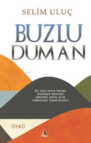 Buzlu Duman - 1