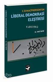 C. B. Maspherson'un Liberal Demokrasi Eleştirisi - 1