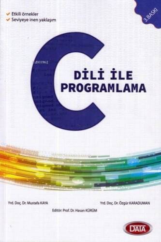 C Dili ile Programlama / Prof. Dr. Hasan Kürüm - 1