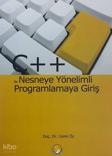 C++ Nesneye Yönelimli Programlamaya Giriş - 1