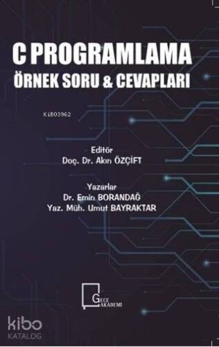 C Programlama Örnek Soru ve Cevapları - 1