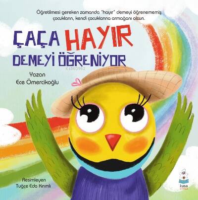 Çaça Hayır Demeyi Öğreniyor - 1