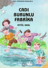 Cadı Burunlu Fabrika - 1