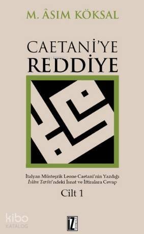 Caetani'ye Reddiye (2 Cilt) - 1