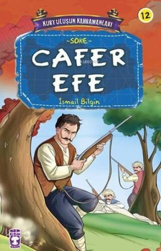 Cafer Efe; Kurtuluşun Kahramanları - 2, 9+ Yaş - 1