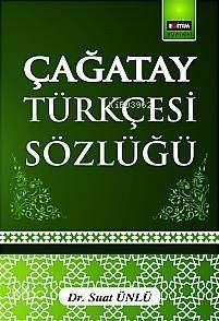 Çağatay Türkçesi Sözlüğü - 1