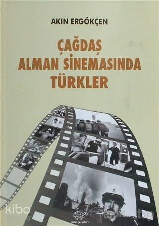 Çağdaş Alman Sinemasında Türkler - 1