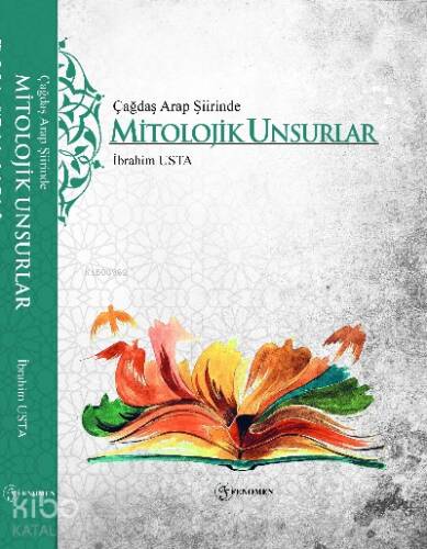 Çağdaş Arap Şiirinde Mitolojik Unsurlar - 1