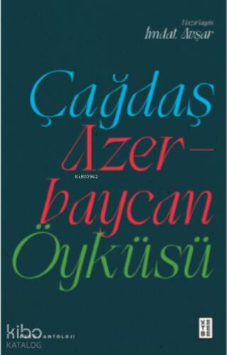 Çağdaş Azerbaycan Öyküsü - 1