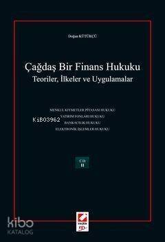 Çağdaş Bir Finans Hukuku (2 Cilt); Teoriler, İlkeler ve Uygulamalar - 1