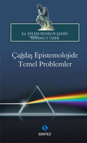 Çağdaş Epistemolojide Temel Problemler - 1