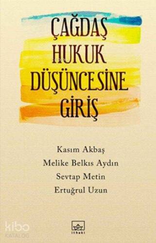 Çağdaş Hukuk Düşüncesine Giriş - 1