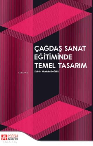 Çağdaş Sanat Eğitiminde Temel Tasarım - 1