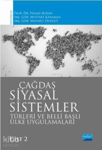 Çağdaş Siyasal Sistemler,Türleri ve Belli Başlı Ülke Uygulamaları / Cilt 2 - 1