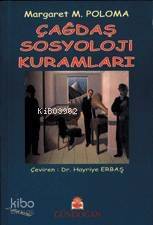 Çağdaş Sosyoloji Kuramları - 1