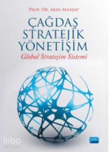 Çağdaş Stratejik Yönetişim Global Strateşim Sistemi - 1