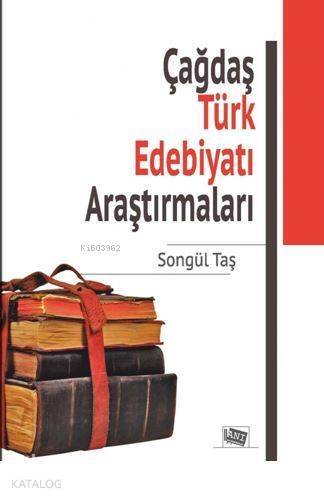 Çağdaş Türk Edebiyatı Araştırmaları - 1