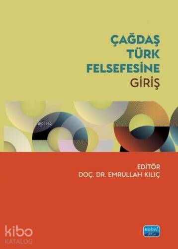 Çağdaş Türk Felsefesine Giriş - 1