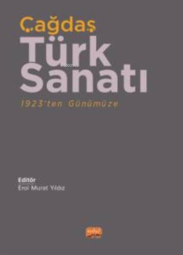 Çağdaş Türk Sanatı 1923’ten Günümüze - 1