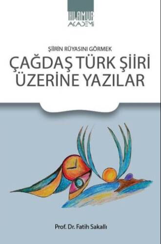 Çağdaş Türk Şiiri Üzerine Yazılar - 1