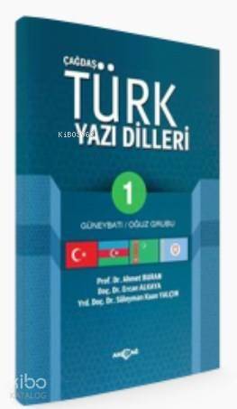 Çağdaş Türk Yazı Dilleri 1; Güneybatı Oğuz Grubu - 1