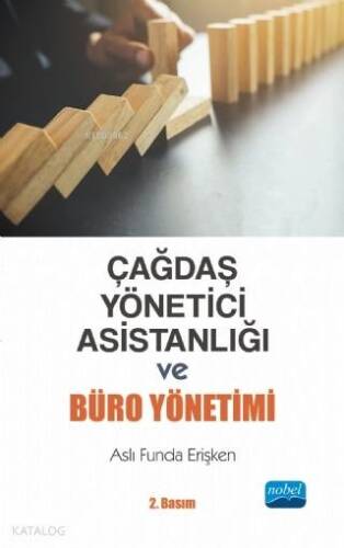 Çağdaş Yönetici Asistanlığı ve Büro Yönetimi - 1