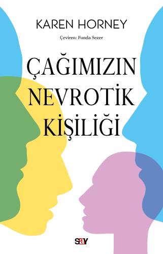 Çağımızın Nevrotik Kişiliği - 1