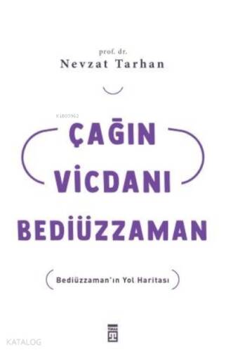 Çağın Vicdanı Bediüzzaman - 1