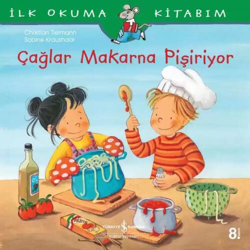 Çağlar Makarna Pişiriyor; İlk Okuma Kitabım - 1